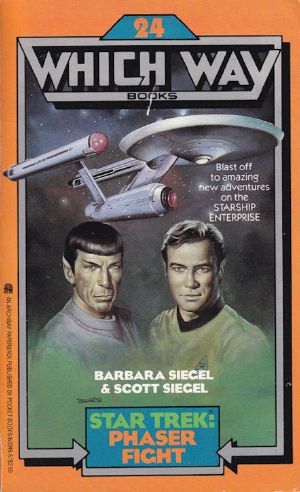 [Which Way Books 24] • TOS/ Phaser Fight